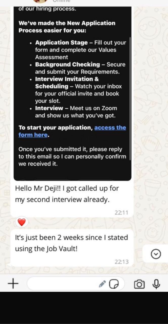 'Got called up for my 2nd interview — only 2 weeks since I started using the Job Vault.'